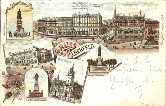 Elberfeld Wuppertal Kaiser Friedrich Kaiser Weilhelm Bismarck Denkmal Hotel Korb