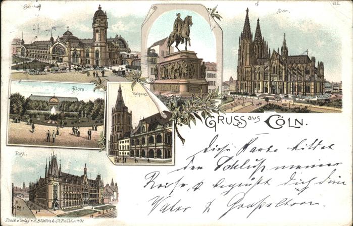 Koeln Rhein Dom Rathaus Denkmal Bahnhof