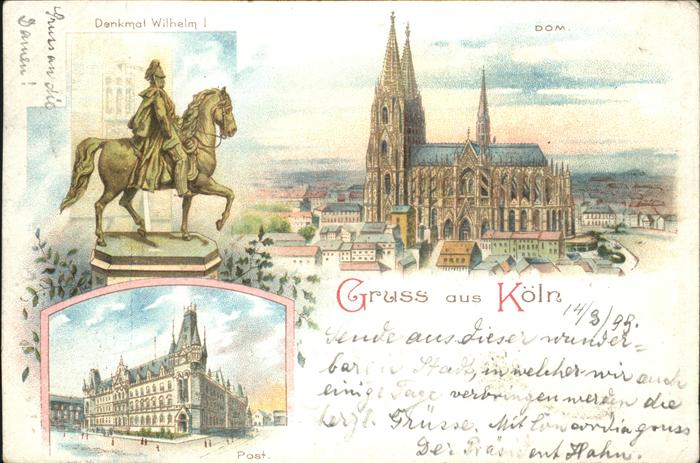 Koeln Rhein Denkmal-Wilhelm 1. Dom Post