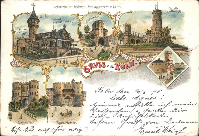 Koeln Rhein Hahnentor Bayenturm Severintor