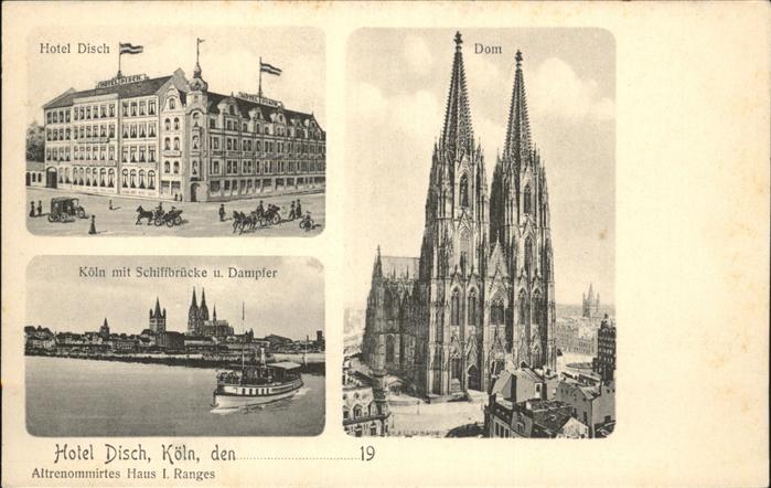 Koeln Rhein Dom Hotel Disch Schiffbrücke Dampfer