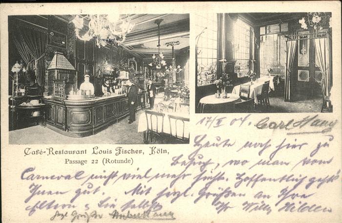 Koeln Rhein Cafe Restaurant Louis Fischer Passage 2