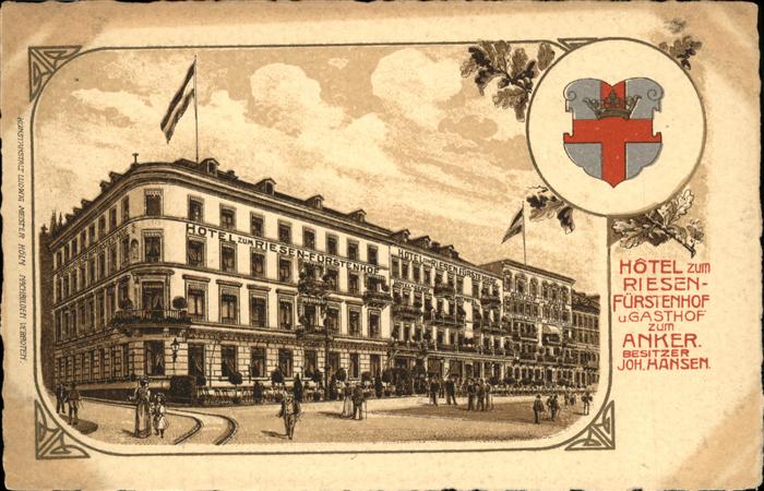 Koeln Rhein Hotel zum Riesen-Fuerstenhof Gasthof zum Anker Joh.Hansen