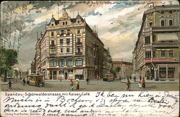 Spandau Schönwalderstrasse Kaiser-Cafe Strassen