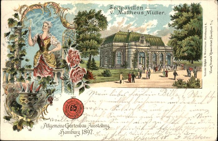 Ausstellung Gartenbau Hamburg 1897 Sektpavillon Mattheus Müller