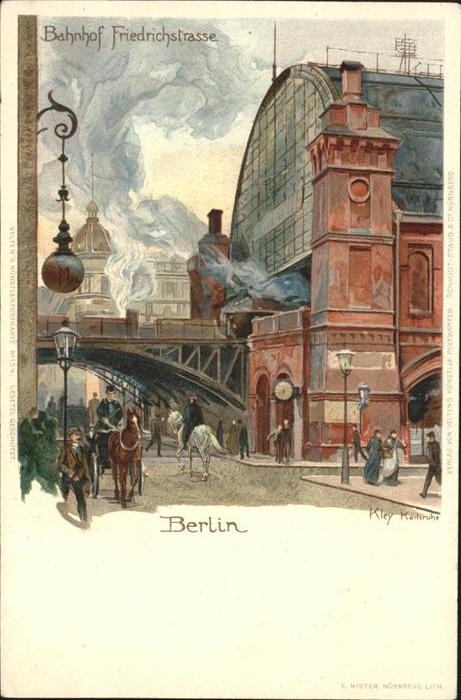 Kley Nr. 154 Berlin Bahnhof Friedrichstrasse