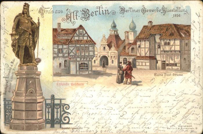 Ausstellung Gewerbe Berlin 1896 Kleine Post-Strasse Markgraf Albrecht d
