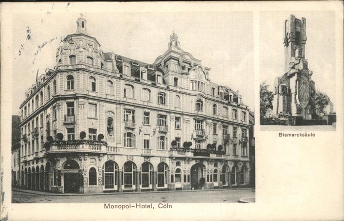 Koeln Rhein Monopol Hotel Bismarcksäule