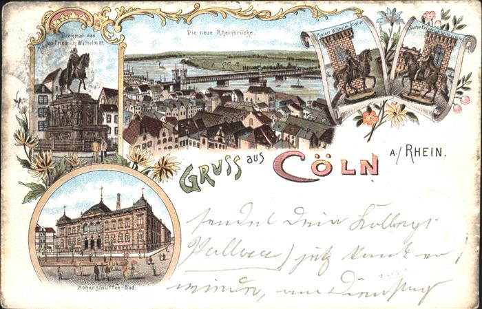 Coeln Rhein Kaiser Friedrich Wilhelm Denkmal Rheinb