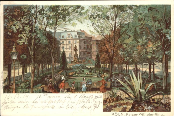 Koeln Rhein Kaiser Wilhelm Ring Denkmal Feldpost