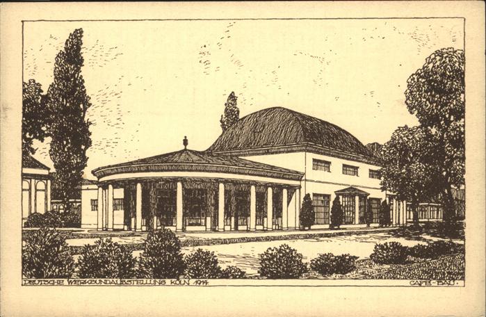 Koeln Rhein Deutscher Werkbund Ausstellung 1914 Caf