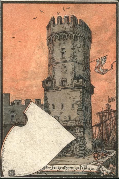 Koeln Rhein Bayenturm Künstlerkarte Wille