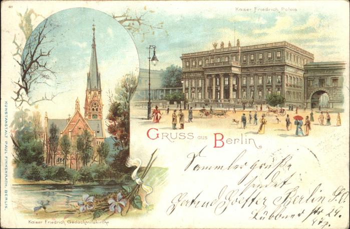 Berlin Kaiser Friedrich Palais Gedächtniskirch