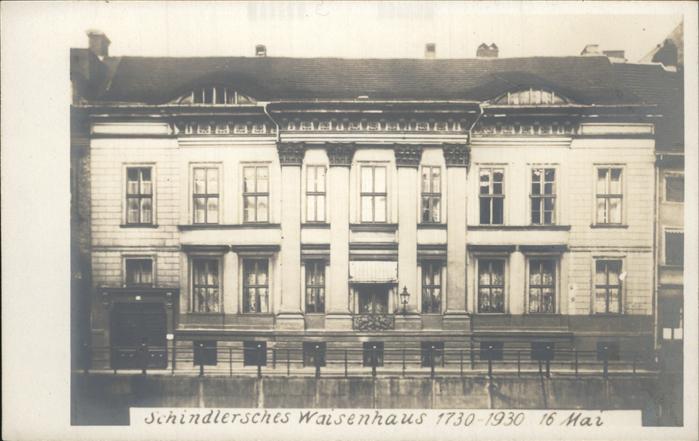 Berlin Schindlersches Waisenhaus 1730-1930