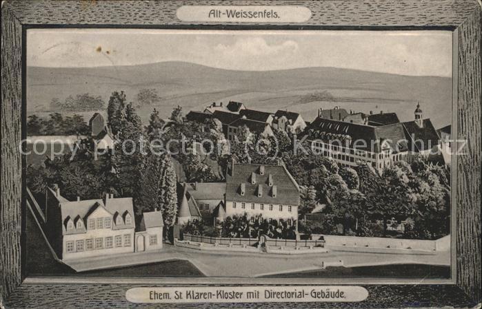 Weissenfels Saale Ehem. St. Klaren-Kloster Directiorial G