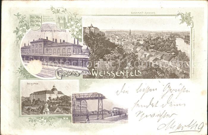 Weissenfels Saale Bahnhof Schloss Eisenbahn Stadt