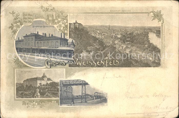 Weissenfels Saale Gesamt Schloss Wappen Bahnhof