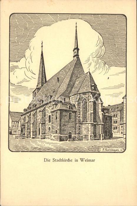 Weimar Thueringen Stadtkirche Kuenstlerkarte P. Hornbogen