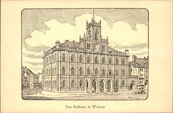 Weimar Thueringen Rathaus Kuenstlerkarte P. Hornbogen