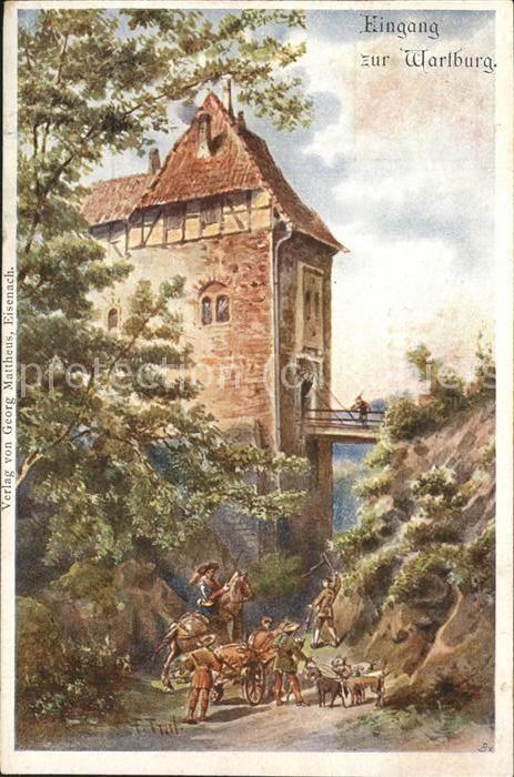 Wartburg Eisenach Wartburg Eingang Kuenstlerkarte