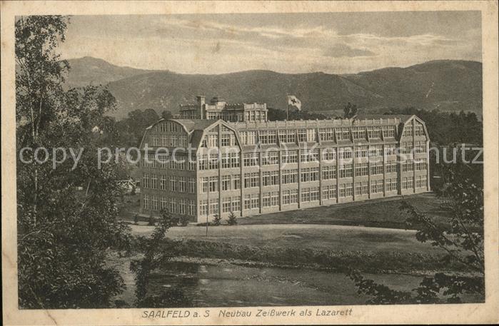 Saalfeld Saale Neubau Zeißwerk Lazarett