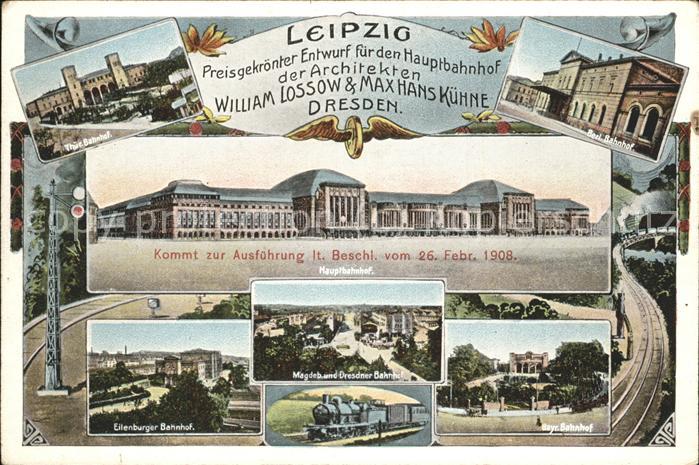 Leipzig Hauptbahnhof Eisenbahn Architekt Lossow