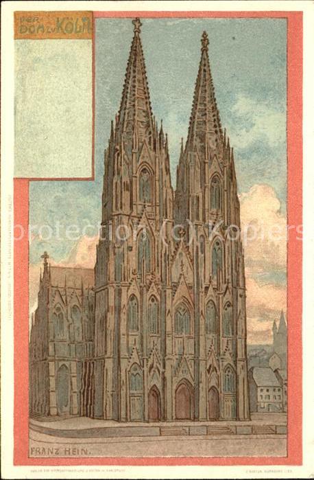 Koeln Rhein Dom (Künstlerkarte v.Franz Hein)