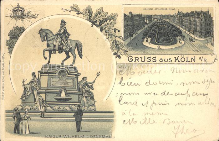 Koeln Rhein Kaiser-Wilhelm-Denkmal u.Kaiser-Wilhelm