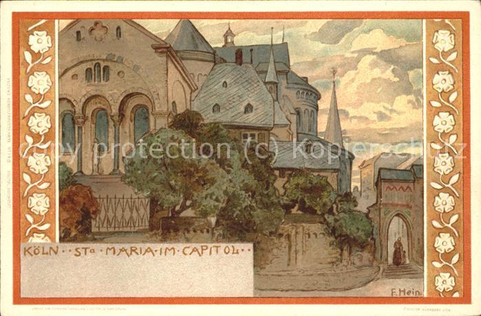 Koeln Rhein St.Maria-Capitol (Kuenstlerkarte v.Franz Hein)