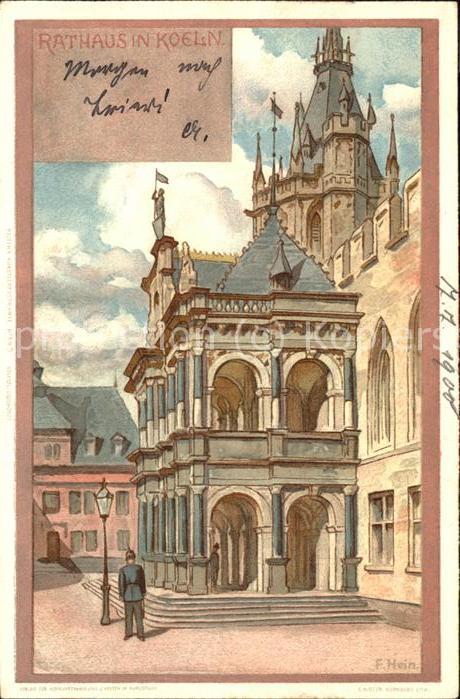 Koeln Rhein Rathaus (Künstlerkarte v.Franz Hein)