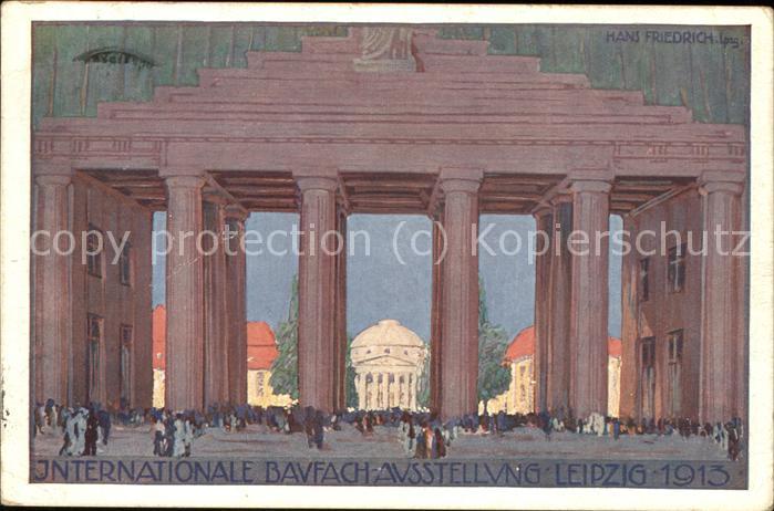 LEIPZIG Sachsen Int.Baufachausstellung 1913 (Eingang Reitzenhainer-Strasse)
