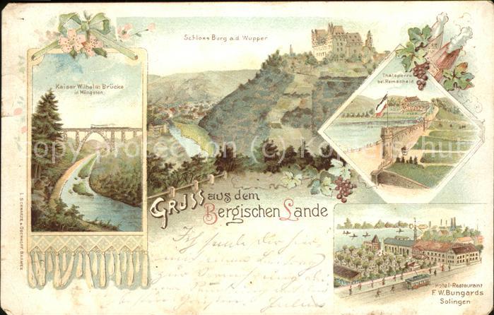 Bergisches Land Kaiser Wilhelm Brücke Schloss Burg Wupp