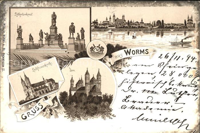Worms Totalansicht Ludwigsdenkmal Dom Lutherdenkmal Liebfrauenkirche