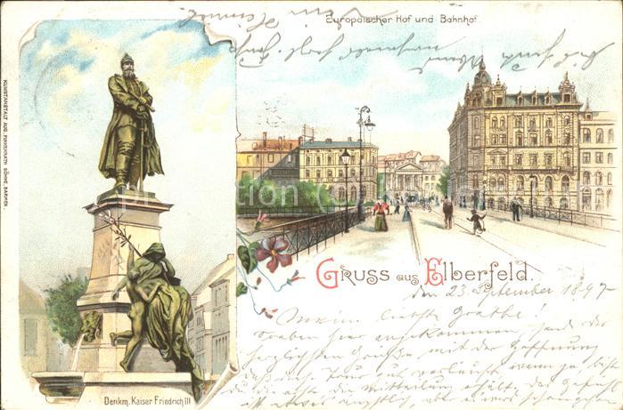 Elberfeld Wuppertal Europäischer Hof Bahnhof Kaiser Friedri