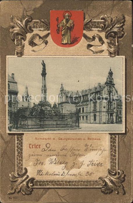 Trier Kornmarkt Georgsbrunnen Rathaus Wappen