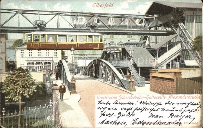 Elberfeld Wuppertal Schwebebahn Alexanderbrücke