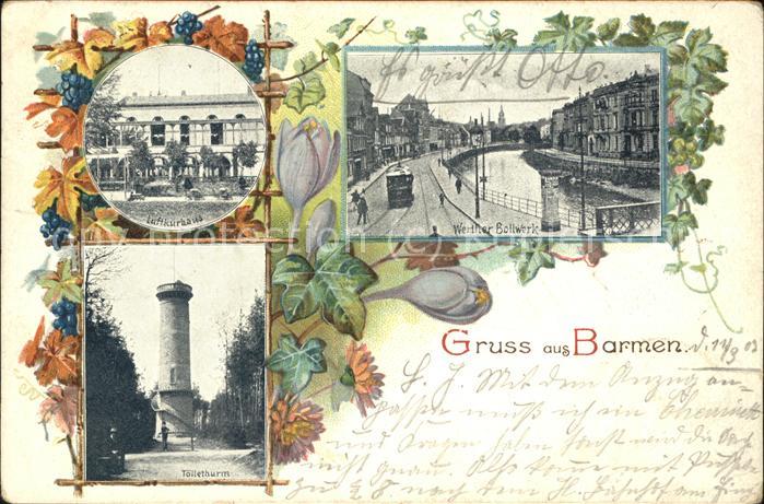 Barmen Wuppertal Tölleturm Kurhaus Werther Bollwerk