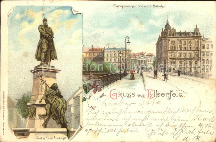 Elberfeld Wuppertal Europaeischer Hof Bahnhof Kaiser Friedrich Denkmal