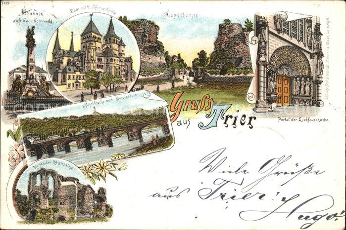 TRIER  CITY Dom Aphitheatet Moselbruecke Kaiserpalast