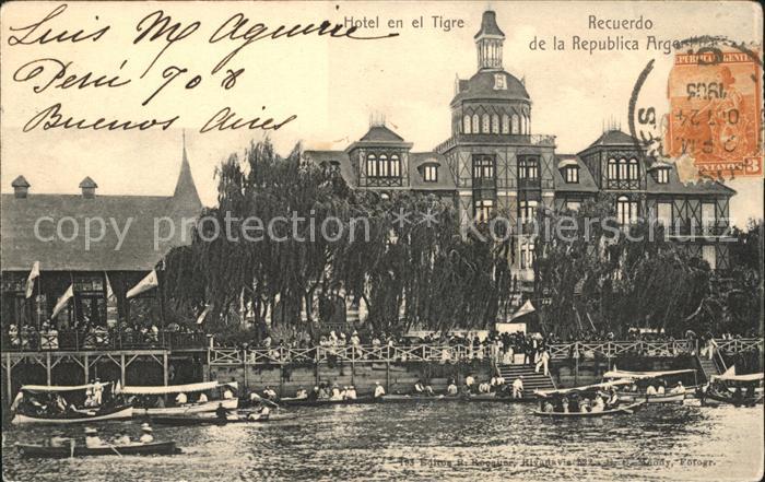 Argentinien Hotel en el Tigre Recuerdo de la Republica Argentina