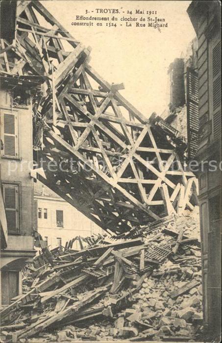 Troyes Aube Effondrement du clocher de St. Joan construit en 1524 La Rue Mignard