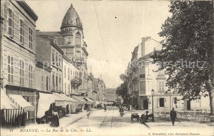 Roanne Loire La Rue de la Cote