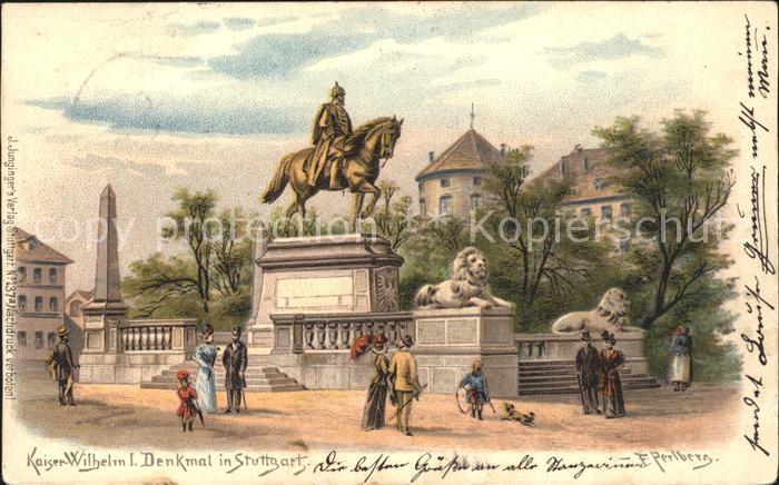STUTTGART  CITY Kaiser Wilhelm I Denkmal Reiterstandbild Loewenskulptur