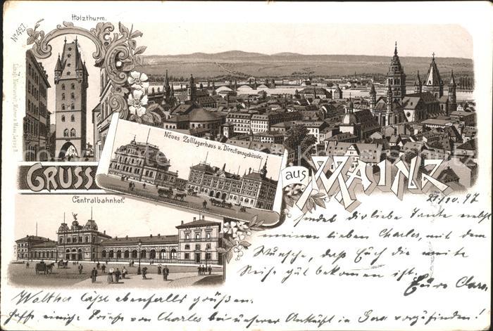 Mainz Rhein Holzturm Bahnhof Zolllagerhaus Direktionsgebaeude Dom