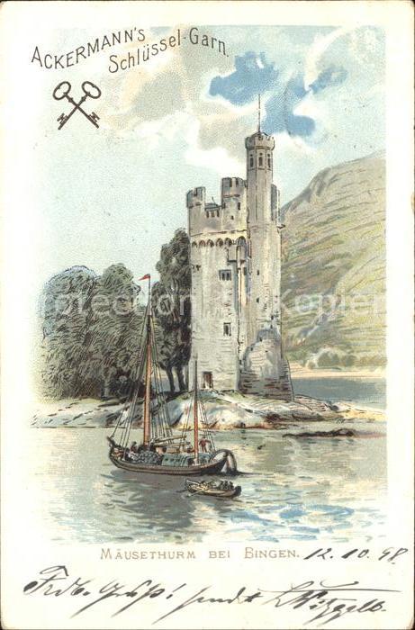 Bingen Rhein Maeuseturm Schiff Ackermann's Schluessel Garn Werbung