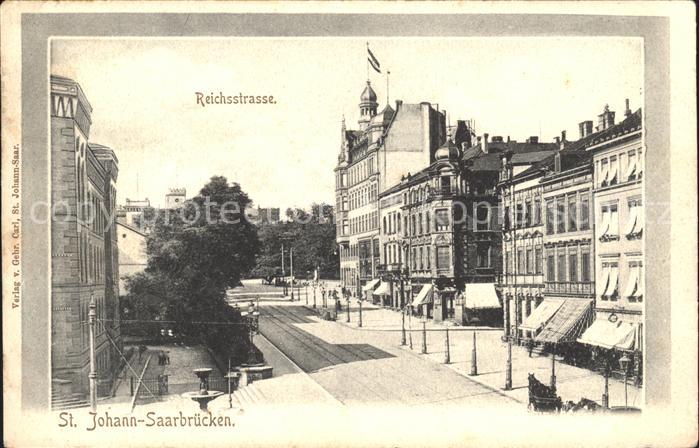 St Johann Saarbruecken Reichsstrasse