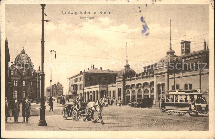 Ludwigshafen Rhein Bahnhof Strassenbahn Pferdekutsche
