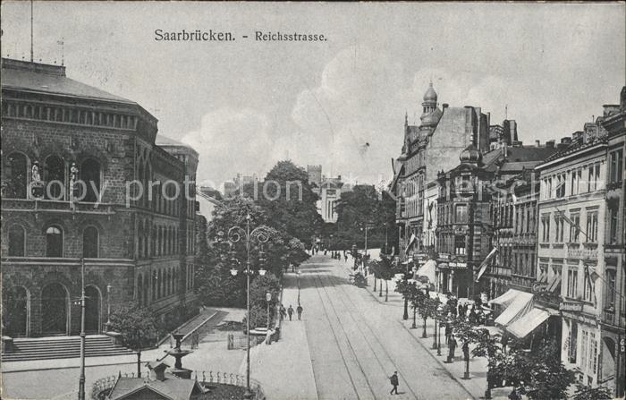 SAARBRueCKEN Saarland Reichsstrasse
