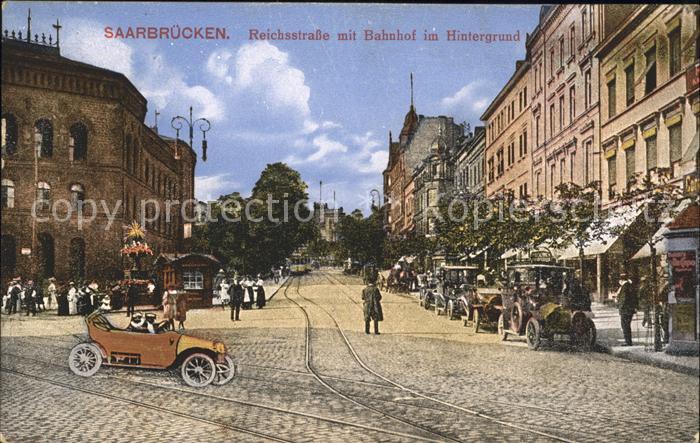SAARBRueCKEN Saarland Reichsstrasse Bahnhof Automobil