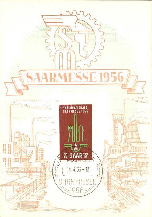 SAARBRueCKEN Saarland Saarmesse 1956 Stempel auf AK